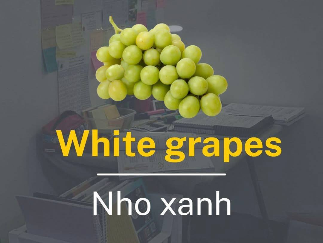 Tên gọi nho xanh